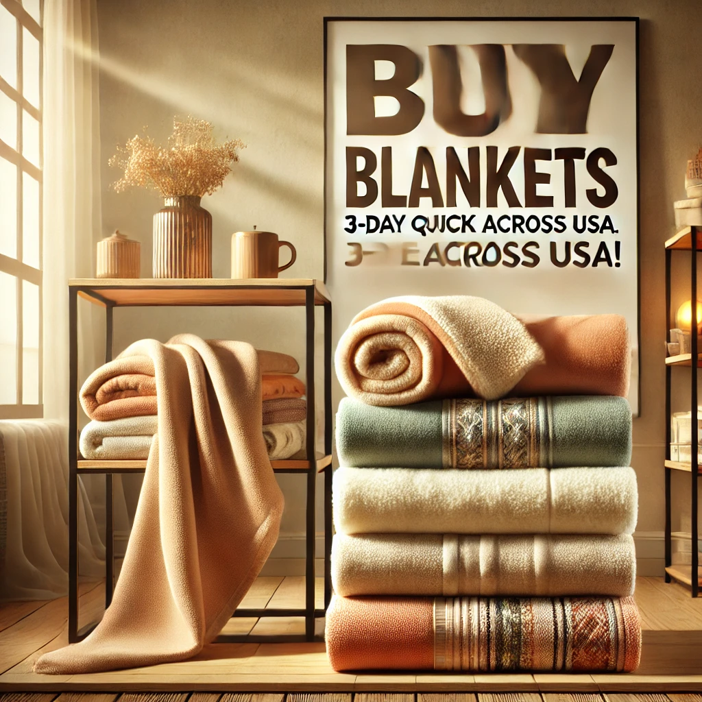 Buy Blankets Online in the USA with 3-Day Quick Delivery